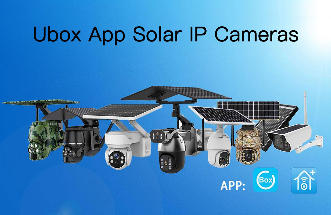 Ubox-app-solar-ip-camera